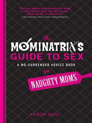 cover image of The Mominatrix's Guide to Sex